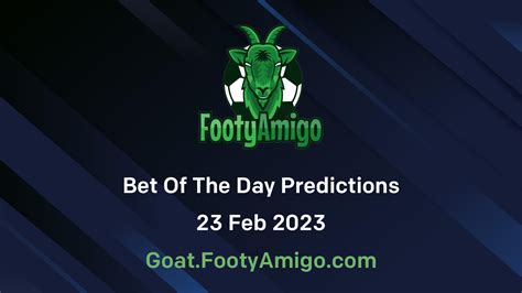 footyamigo|Bet of The Day Tips and Predictions for Today .